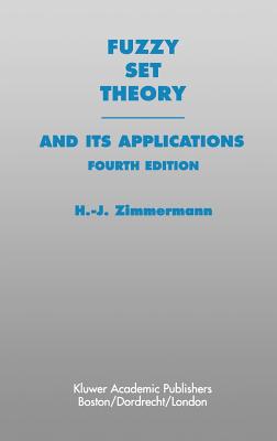 Fuzzy Set Theory and Its Applications