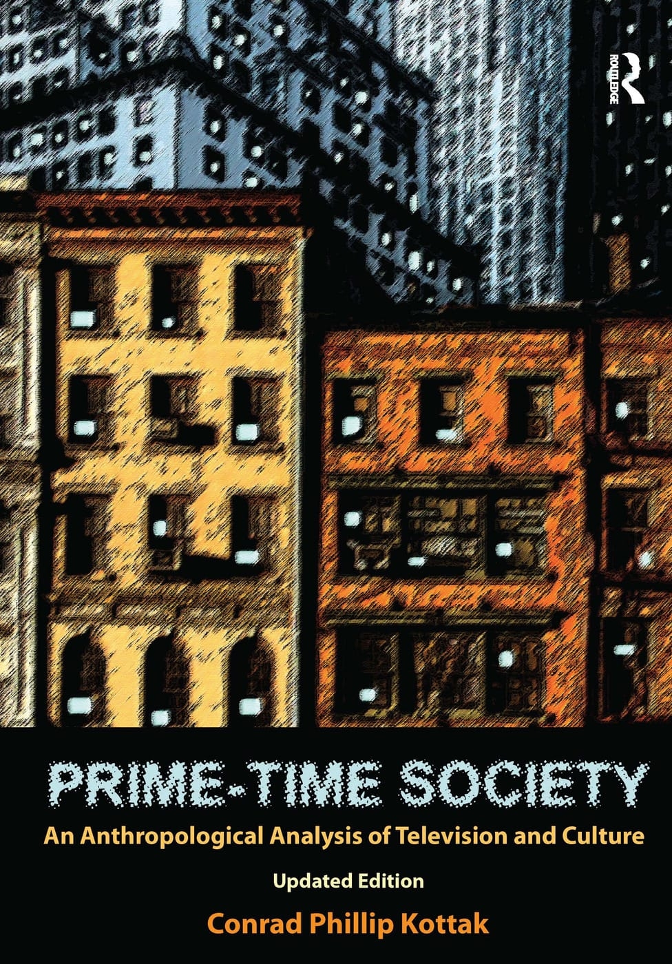 Prime-Time Society: An Anthropological Analysis of Television and Culture