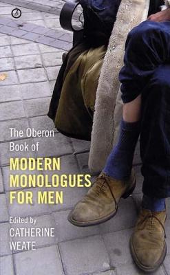 The Oberon Book of Modern Monologues for Men