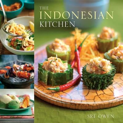 The Indonesian Kitchen: Recipes and Stories