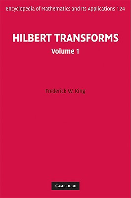 Hilbert Transforms: Volume 1