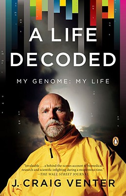 A Life Decoded: My Genome : My Life