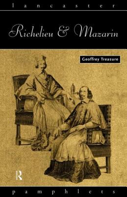 Richelieu and Mazarin