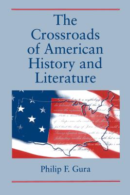 The Crossroads Of American History And Literature