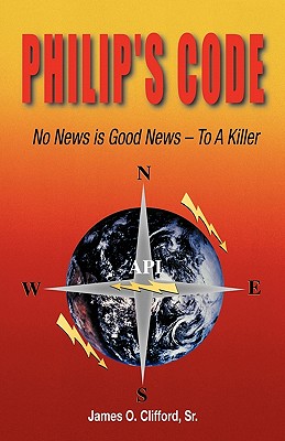 Philip’s Code: No News Is Good News - to a Killer