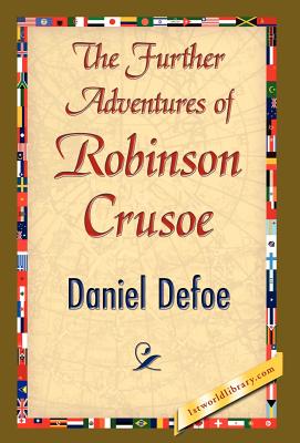 The Further Adventures of Robinson Crusoe