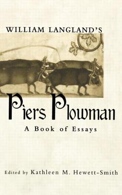 William Langland’s Piers Plowman: A Book of Essays