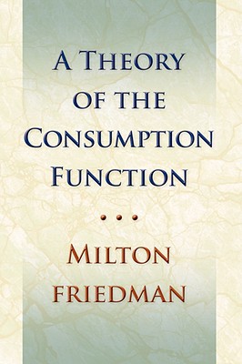 Theory of the Consumption Function