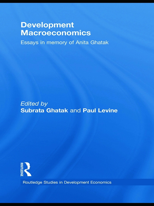 Development Macroeconomics: Essays in Memory of Anita Ghatak