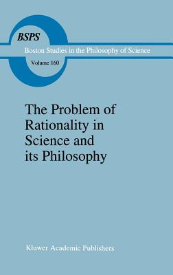 The Problem of Rationality in Science and Its Philosophy: On Popper vs. Polanyi the Polish Conferences 1988-89