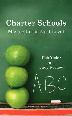 Charter Schools: Moving to the Next Level