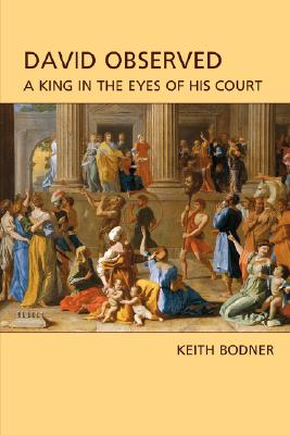 David Observed: A King in the Eyes of His Court