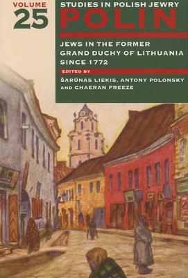 Jews in the Former Grand Duchy of Lithuania Since 1772