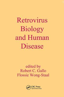 Retrovirus Biology and Human Disease