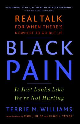 Black Pain: It Just Looks Like We’re Not Hurting