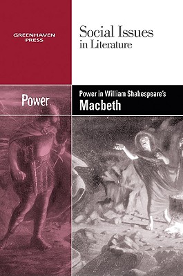 Power in William Shakespeare’s Macbeth
