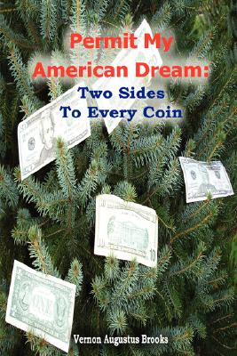 Permit My American Dream: Two Sides to Every Coin