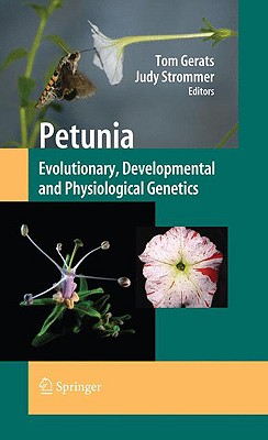 Petunia: Evolutionary, Developmental and Physiological Genetics