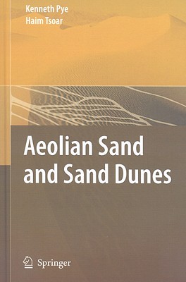 Aeolian Sand and Sand Dunes