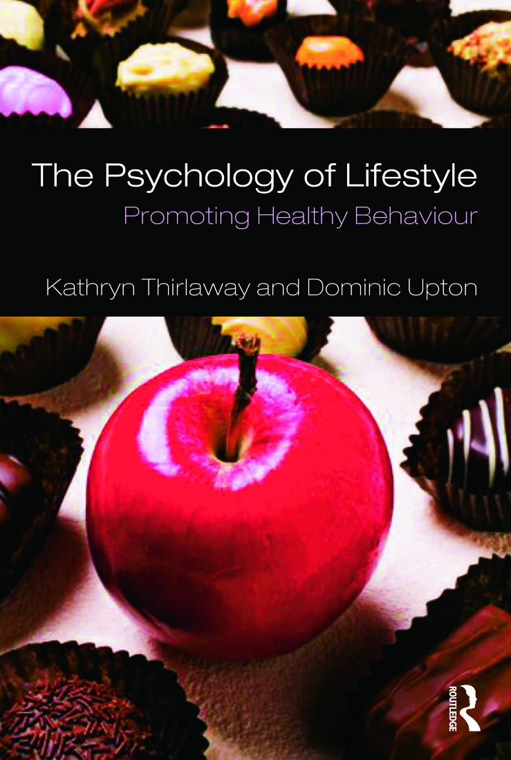 The Psychology of Lifestyle: Promoting Healthy Behaviour