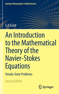 An Introduction to the Mathematical Theory of the Navier-Stokes Equations: Steady-State Problems