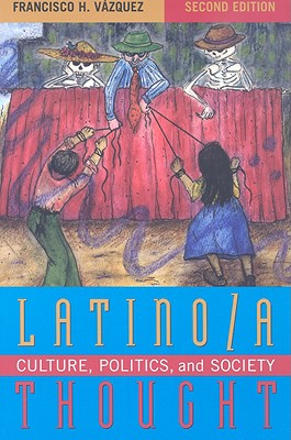 Latino a Thought: Culture Politpb