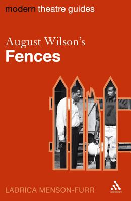 August Wilson’s Fences