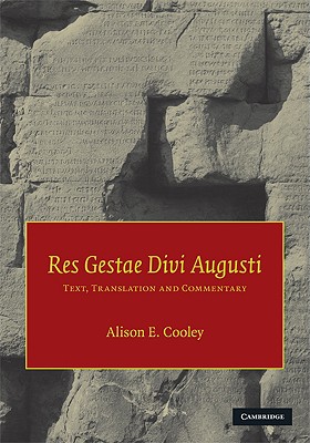 Res Gestae Divi Augusti: Text, Translation, and Commentary