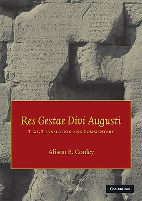 Res Gestae Divi Augusti: Text, Translation and Commentary