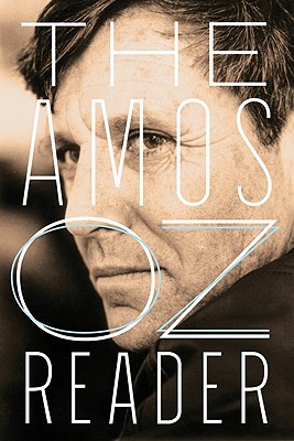 The Amos Oz Reader