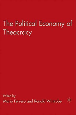 The Political Economy of Theocracy