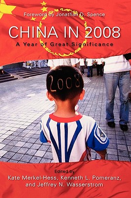 China in 2008: A Year of Great Significance