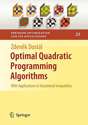 Optimal Quadratic Programming Algorithms: With Applications to Variational Inequalities