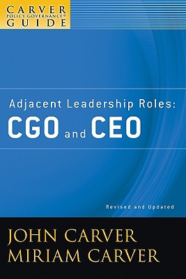 Adjacent Leadership Roles: CGO and CEO