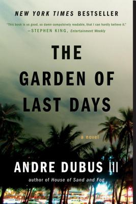 The Garden of Last Days: A Novel