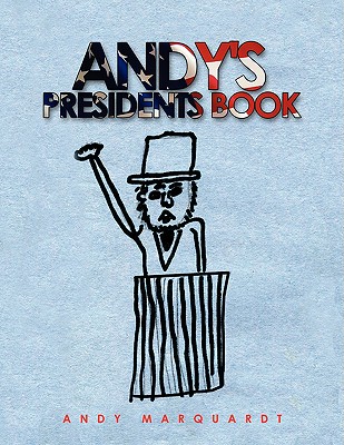 Andy’s Presidents Book