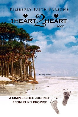 1Heart2Heart, a Simple Girl’s Journey from Pain 2 Promise