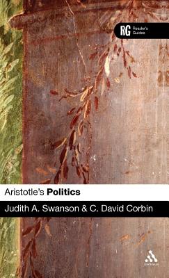 Aristotle’s ’politics’: A Reader’s Guide