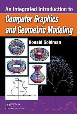 An Integrated Introduction to Computer Graphics and Geometric Modeling