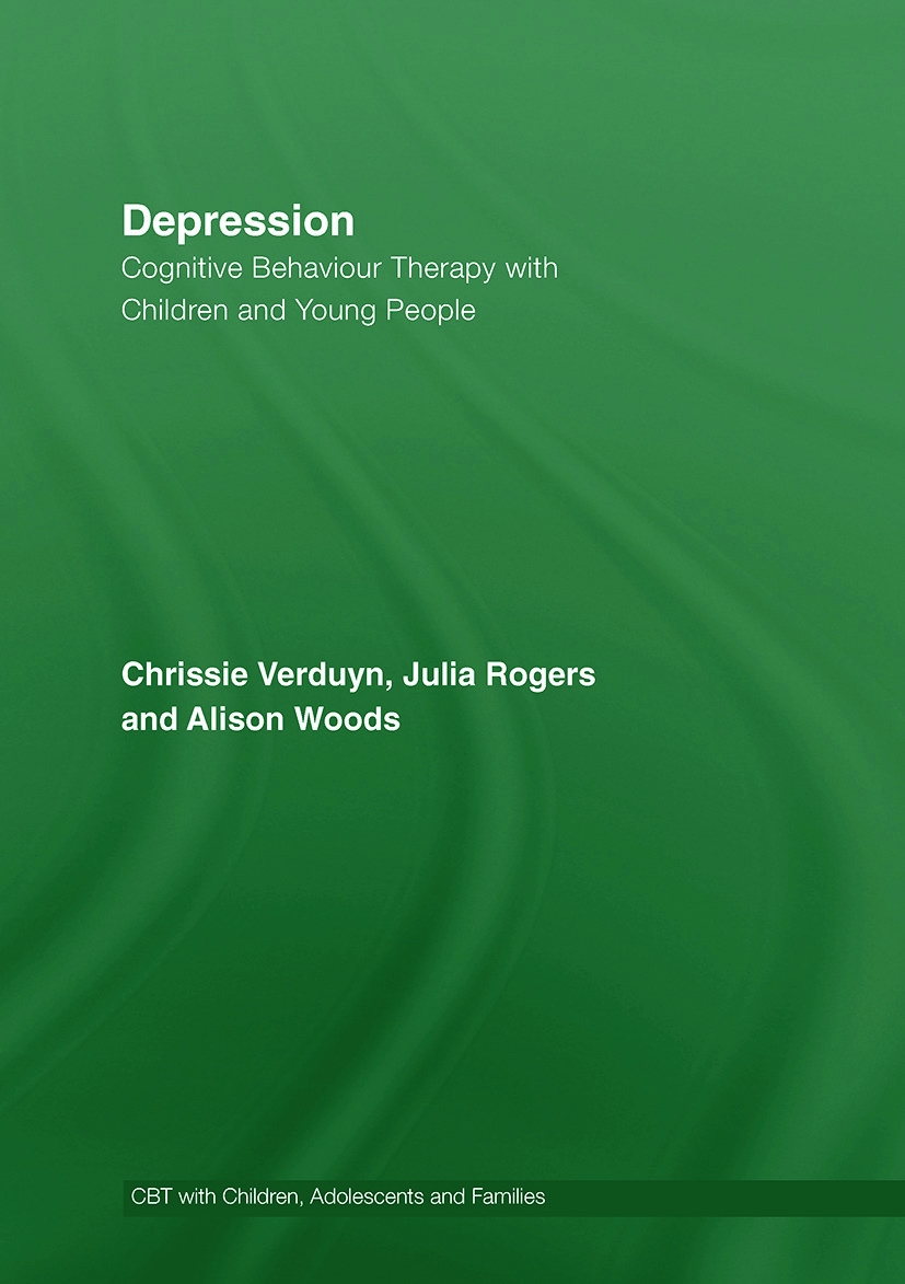 Depression: Cognitive Behaviour Therapy With Children and Young People