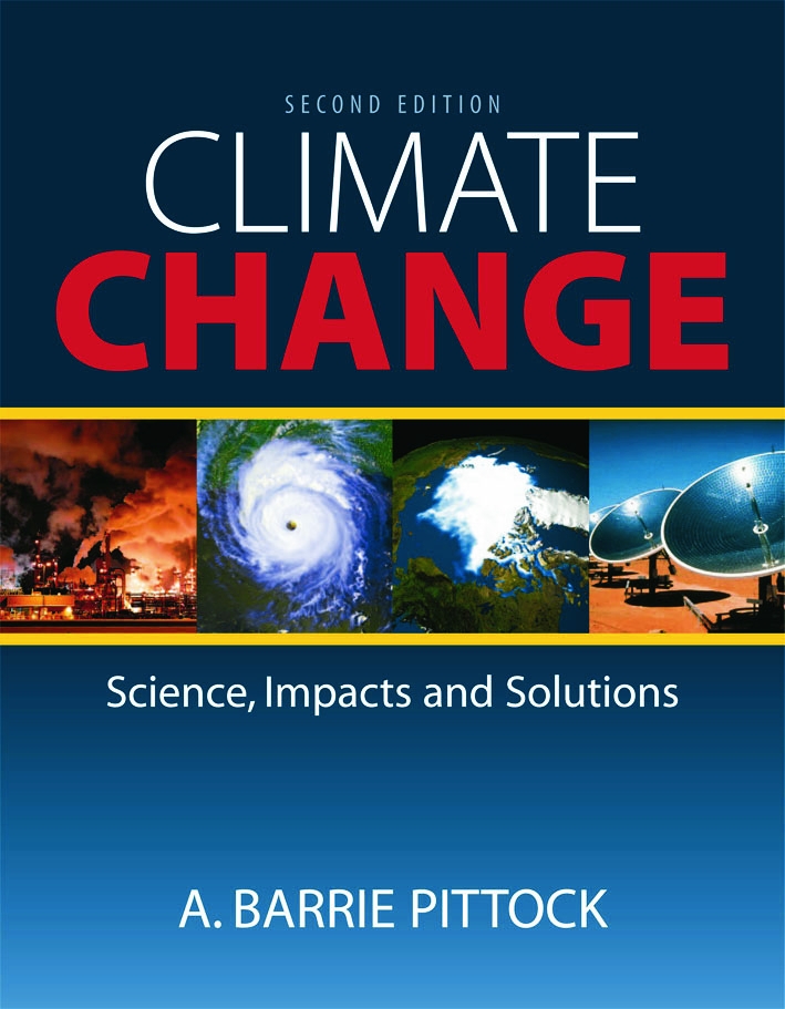 Climate Change: The Science, Impacts and Solutions