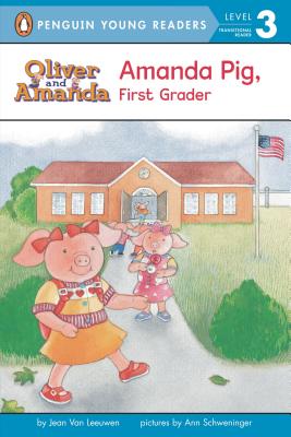 Amanda Pig, First Grader(Penguin Young Readers, L3)