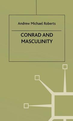 Conrad and Masculinity