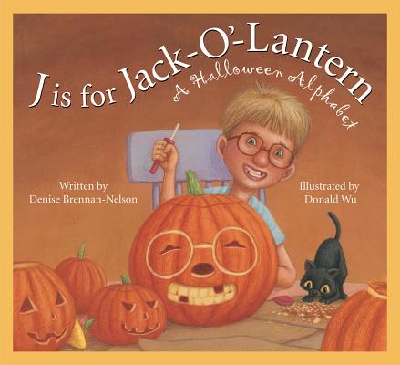 J Is for Jack-O’-Lantern: A Halloween Alphabet