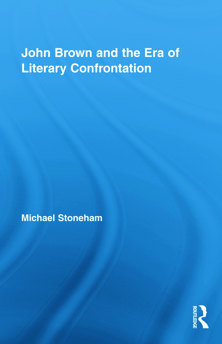 John Brown and the Era of Literary Confrontation