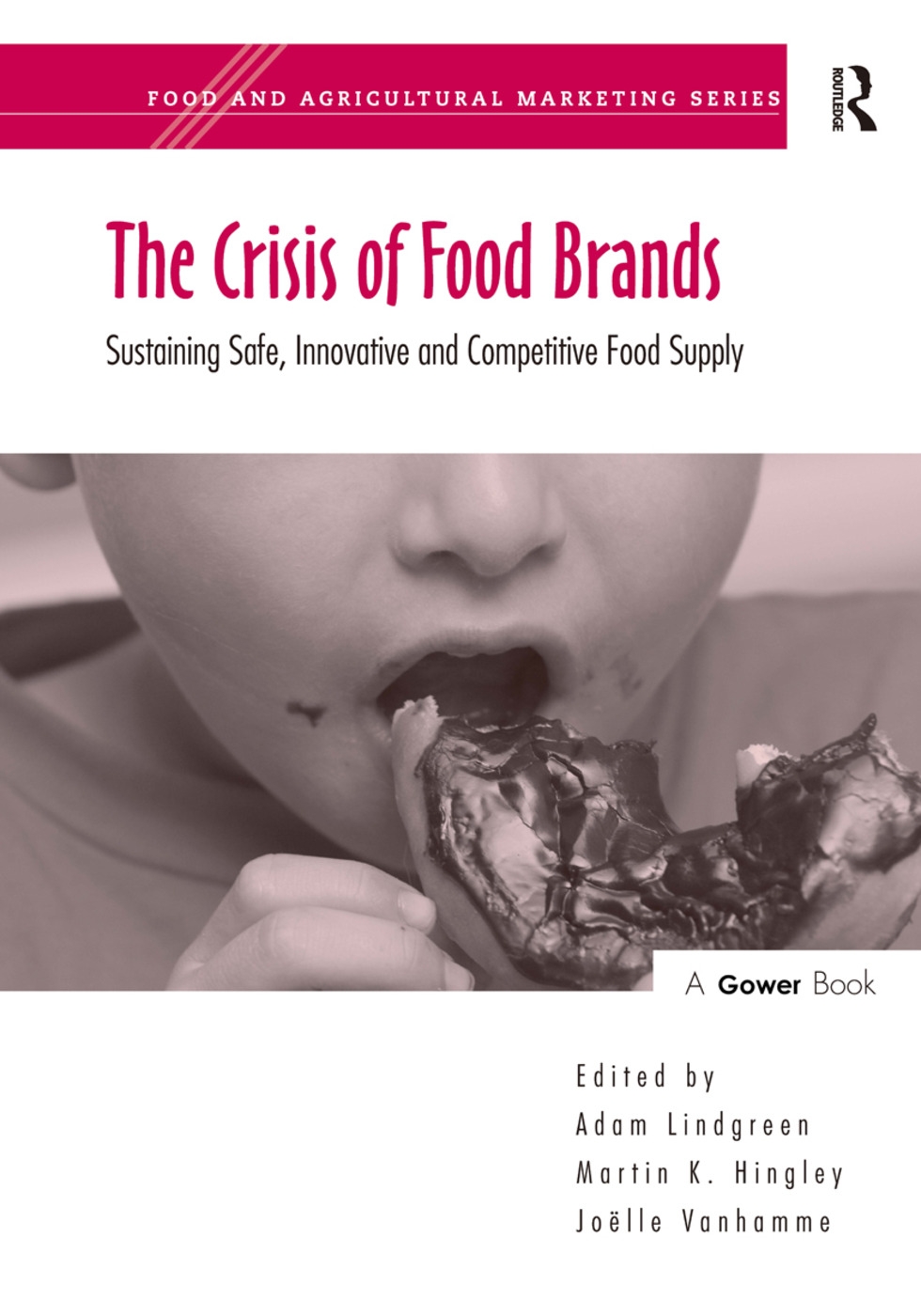 The Crisis of Food Brands