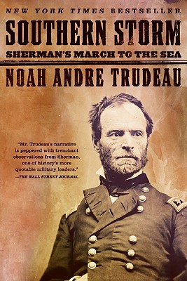 Southern Storm: Sherman’s March to the Sea