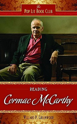 Reading Cormac McCarthy