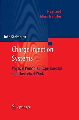 Charge Injection Systems: Physical Principles, Experimental and Theoretical Work