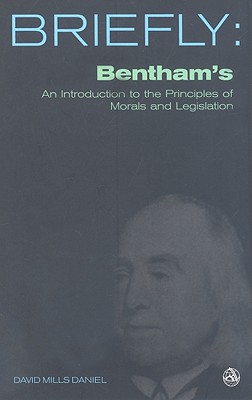 Bentham’s an Introduction to the Principles of Morals and Legislation